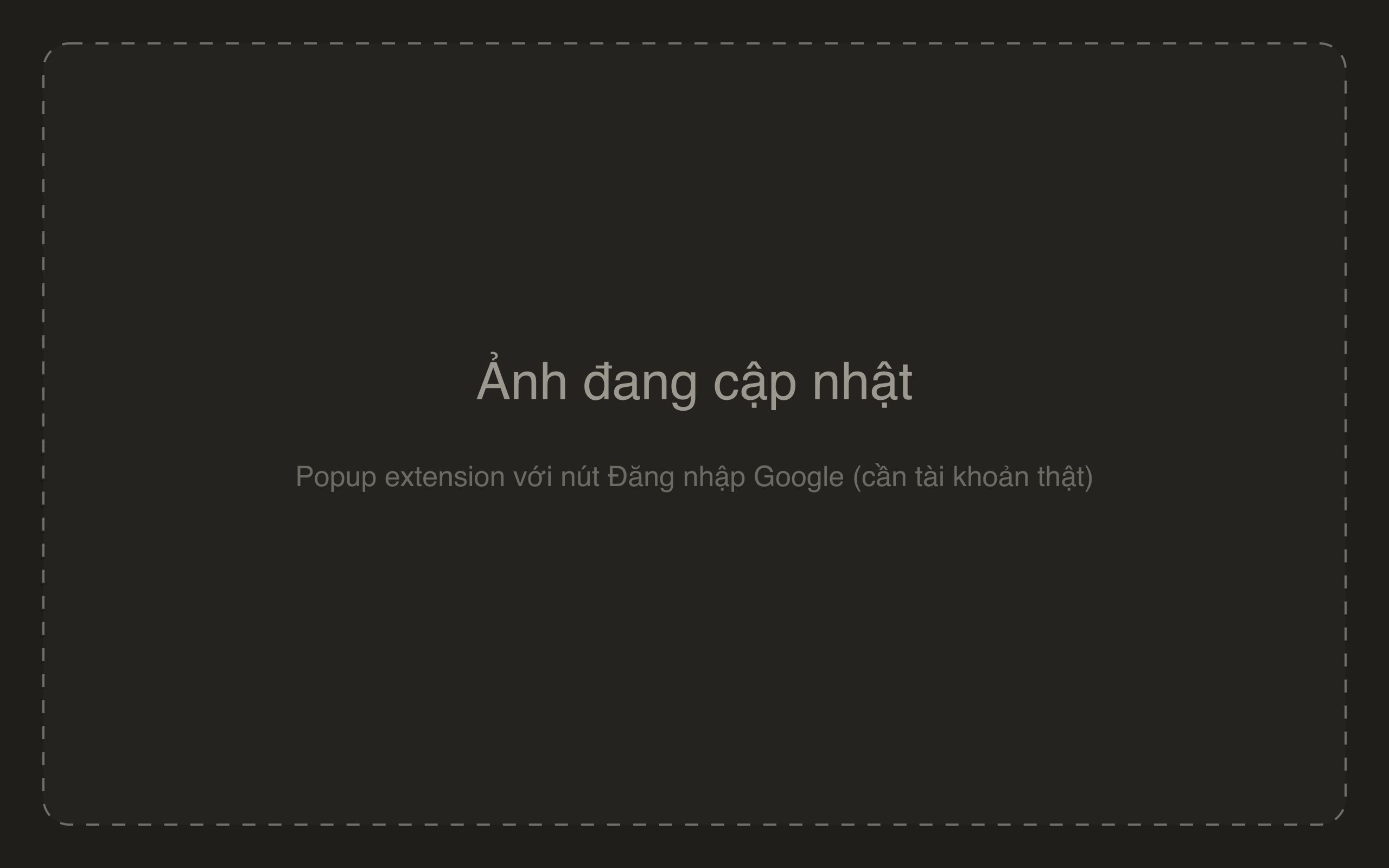 Popup extension với nút Đăng nhập bằng Google